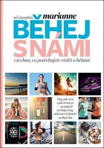 Běhej s námi (Všechno co potřebujete vědět o běhání)