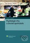 Psychologie trhu a chování spotřebitele - Karel Chadt - kniha z kategorie Ekonomie