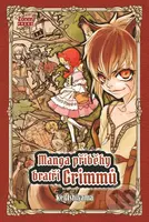 Manga příběhy bratří Grimmů - Kei Ishiyama - kniha z kategorie Beletrie pro děti