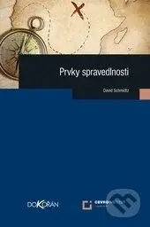 Prvky spravedlnosti - David Schmidtz - kniha z kategorie Beletrie