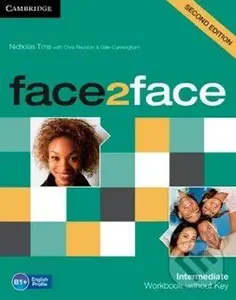Face2Face: Intermediate - Workbook without Key - Nicholas Tims, Jan Bell, Gillie Cunningham