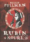 Rubín v kouři - Philip Pullman - kniha z kategorie Pro děti