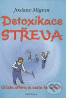 Detoxikace střeva (Očista střeva je cesta ke zdraví) - kniha z kategorie Alternativní medicína