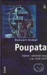 Poupata (Křehké i rabiátské texty z let 1938 - 1952) - kniha z kategorie Životopisy