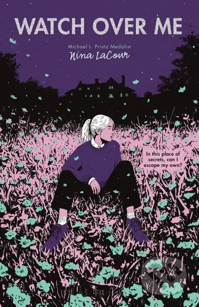 Watch Over Me - Nina LaCour - kniha z kategorie Beletrie pro děti