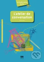 L'atelier de conversation - Cécile Denier - kniha z kategorie Jazykové učebnice a slovníky