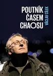 Poutník časem chaosu - Václav Cílek - kniha z kategorie Beletrie