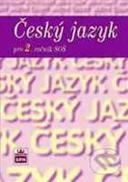 Český jazyk pro 2. ročník SOŠ (3. upravené vydání) - kniha z kategorie Gymnázia