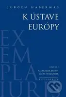 K ústave Európy - Jürgen Habermas - kniha z kategorie Filozofie