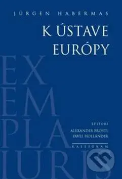 K ústave Európy - Jürgen Habermas - kniha z kategorie Filozofie