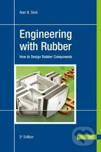 Engineering with Rubber (How to Design Rubber Components) - kniha z kategorie Odborné a naučné
