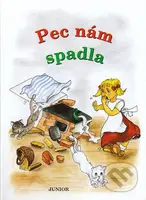 Pec nám spadla - kniha z kategorie Pro děti