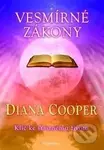 Vesmírné zákony (Klíč ke šťastnému životu) - Diana Cooper - kniha z kategorie Pozitivní myšlení