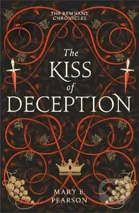The Kiss of Deception - Mary E. Pearson - kniha z kategorie Beletrie pro děti