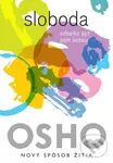 Sloboda (Odvaha byť sám sebou) - Osho