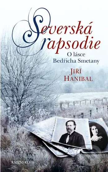 Severská rapsodie - Jiří Hanibal - kniha z kategorie Beletrie
