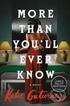 More Than You´ll Ever Know - Katie Gutierrezová