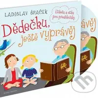 Dědečku, ještě vyprávěj (Etika a etiketa pro předškoláky) - audiokniha z kategorie Pro děti