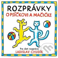 Rozprávky o psíčkovi a mačičke - audiokniha z kategorie Pro děti