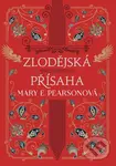 Zlodějská přísaha - Mary E. Pearson