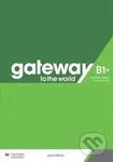 Gateway to the World B1+ (Teacher's Book with Teacher's App) - kniha z kategorie Jazykové učebnice a slovníky