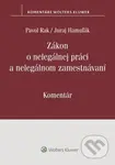 Zákon o nelegálnej práci a nelegálnom zamestnávaní - kniha z kategorie Personalistika