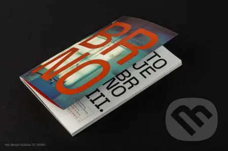 To je Brno III - kolektív autorov - kniha z kategorie Historie