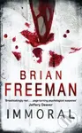 Immoral - Brian Freeman - kniha z kategorie Thrillery