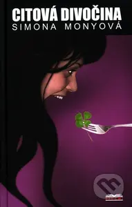 Citová divočina - Simona Monyová - kniha z kategorie Beletrie