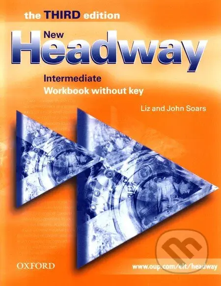 New Headway - Intermediate - Workbook without key (The Third Edition) - kniha z kategorie Jazykové učebnice a slovníky