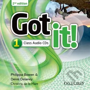 Got It! 1: Class Audio CDs /2/ (2nd) - Philippa Bowen - audiokniha z kategorie 1. stupeň