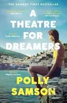 A Theatre for Dreamers - Polly Samson - kniha z kategorie Beletrie