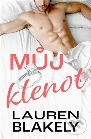 Můj klenot - Lauren Blakely,Můj klenot - Lauren Blakely