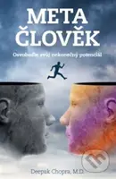 Metačlověk (Odhalte váš nekonečný potenciál) - Deepak Chopra - kniha z kategorie Seberozvoj