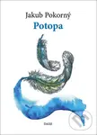 Potopa - Jakub Pokorný, Michaela Kultanová (Ilustrátor)