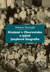 Krajané v Chorvatsku a jejich jazykové biografie - Helena Stranjik - kniha z kategorie Jazyková antropologie