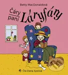Čáry paní Láryfáry - Betty MacDonaldová, Dana Syslová - audiokniha z kategorie Beletrie