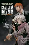 Král, jenž byl a bude 2 - Béowulf - Kieron Gillen - kniha z kategorie Komiksy