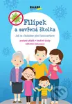 Filípek a zavřená školka (Jak se chráníme před koronavirem) - kniha z kategorie Naučné knihy