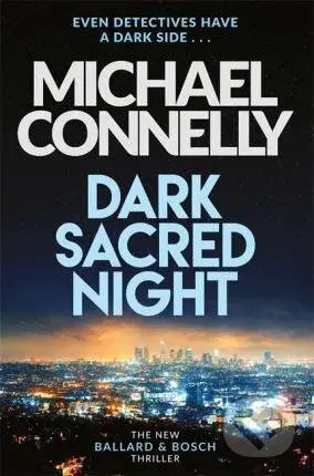 Dark Sacred Night - Michael Connelly - kniha z kategorie Detektivky, thrillery a horory