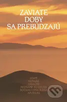 Zaviate doby sa prebúdzajú III. - Kolektív autorov - kniha z kategorie Záhady a paranormální jevy