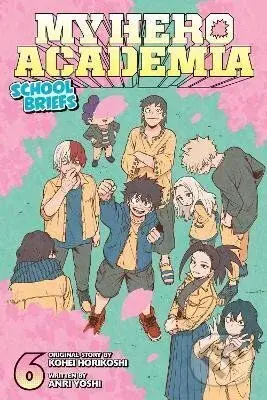 My Hero Academia: School Briefs 6 - Kóhei Horikoši
