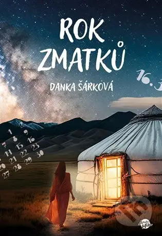 Rok zmatků - Danka Šárková - kniha z kategorie Společenská beletrie