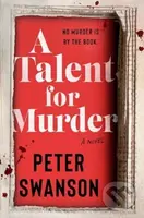 A Talent for Murder - Peter Swanson - kniha z kategorie Detektivky, thrillery a horory
