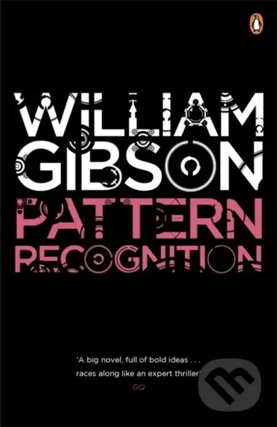 Pattern Recognition - William Gibson