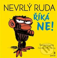Nevrlý Ruda říká NE! - Max Lang, Suzanne Lang - kniha z kategorie Pohádky