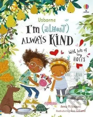 I´m (Almost) Always Kind - Anna Milbourne, Asa Gilland (ilustrátor) - kniha z kategorie Beletrie pro děti