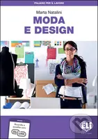 Italiano per il lavoro: Italiano per il lavoro: Moda e design + Downloadable Audio Tracks - kniha z kategorie Jazykové učebnice a slovníky