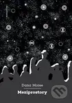 Meziprostory - Dana Moree - kniha z kategorie Sociologie