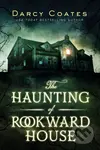 The Haunting of Rookward House - Darcy Coates - kniha z kategorie Detektivky, thrillery a horory